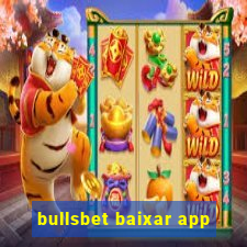 bullsbet baixar app